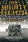 The Mighty Eighth - Gerald Astor - 9780698197121