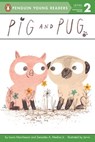 Pig and Pug - Laura Marchesani ; Zenaides A. Medina Jr. - 9780698403536