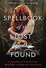 Spellbook of the Lost and Found - Moïra Fowley-Doyle - 9780698405059
