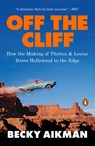 Off the Cliff - Becky Aikman - 9780698405639