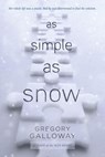 As Simple as Snow - Gregory Galloway - 9780698405981