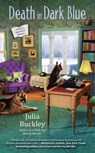 Death in Dark Blue - Julia Buckley - 9780698406100