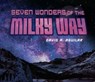 Seven Wonders of the Milky Way - David A. Aguilar - 9780698406964