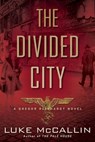 The Divided City - Luke McCallin - 9780698407220