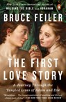 The First Love Story - Bruce Feiler - 9780698409958