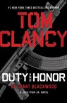 Tom Clancy Duty and Honor - Grant Blackwood - 9780698410657