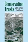 Conservation Trusts - FAIRFAX,  Sally K. ; Guenzler, Darla - 9780700610792