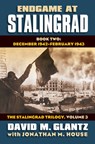 Endgame at Stalingrad: The Stalingrad Trilogy, Volume 3 - David M. Glantz ; Jonathan M. House - 9780700619559