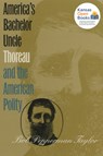 America's Bachelor Uncle - Bob Pepperman Taylor - 9780700631735