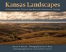 Kansas Landscapes - Keith B. Miller - 9780700638727