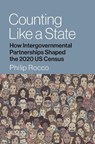 Counting Like a State - Philip Rocco - 9780700638758