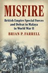 Misfire - Brian P. Farrell - 9780700639953