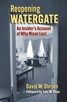 Reopening Watergate - David M. Dorsen - 9780700639977