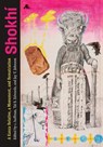 Shokhi - c. huffman ; Tai S. Edwards ; Jay T. Johnson - 9780700641994