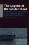 The Legend of the Golden Boat - WALKER,  Andrew - 9780700710744