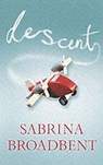 Descent - Sabrina Broadbent ; Sarah Broadbent - 9780701176853