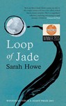 Loop of Jade - Sarah Howe - 9780701188696