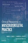 Clinical Reasoning in Musculoskeletal Practice - Mark A Jones ; Darren A Rivett - 9780702059766
