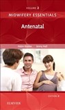 Midwifery Essentials: Antenatal - Helen Baston ; Jennifer (Independent Midwifery Educator and Researcher Hall - 9780702070983