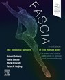 Fascia: The Tensional Network of the Human Body - Carla Stecco ; Mark Driscoll ; Peter Huijing - 9780702071836