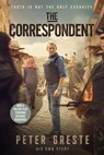 The Correspondent - Peter Greste - 9780702269141
