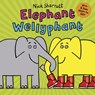 Elephant Wellyphant NE PB - Nick Sharratt - 9780702300967