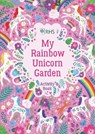 My Rainbow Unicorn Garden Activity Book: A Magical World of Gardening Fun! - Emily Hibbs - 9780702302473