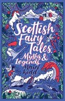 Scottish Fairy Tales, Myths and Legends - Mairi Kidd - 9780702304149