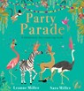 Party Parade (PB) - Leanne Miller - 9780702313639