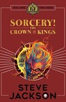 Fighting Fantasy: Sorcery 4: The Crown of Kings - Steve Jackson - 9780702314292