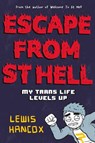 Escape From St Hell - Lewis Hancox - 9780702314506