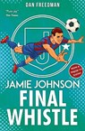 Final Whistle (2022 edition) - Dan Freedman - 9780702315947