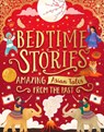 Bedtime Stories: Amazing Asian Tales from the Past - Sufiya Ahmed ; Maisie Chan ; Bali Rai ; Annabelle Sami - 9780702316012