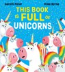 This Book is Full of Unicorns (PB) - Gareth Peter - 9780702317934