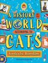 A History of the World (According to Cats!) - Kimberlie Hamilton - 9780702318351