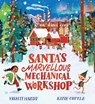 Santa's Marvellous Mechanical Workshop (HB) - Vashti Hardy - 9780702322518