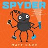 Spyder (NE) - Matt Carr - 9780702322716