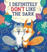I Definitely Don't Like The Dark (PB) - Fiona Barker - 9780702324550