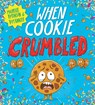 When Cookie Crumbled (PB) - Michelle Robinson - 9780702324857