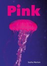 Pink (Set 04) - Sasha Morton - 9780702327124