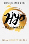 Hyo the Hellmaker - IKEMOTO GHOSH,  Mina - 9780702328954