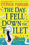 The Day I Fell Down the Toilet - Stephen Mangan - 9780702330834