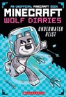 Diary of a Minecraft Wolf: Underwater Heist - Winston Wolf - 9780702333149