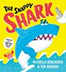 The Snappy Shark - Michelle Robinson - 9780702339059