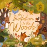 An Invitation to the Woods - Moira Butterfield - 9780702339882