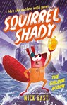 Squirrel Shady: The Golden Acorn - Nick East - 9780702343087