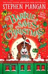 Barrie Saves Christmas - Stephen Mangan - 9780702344169