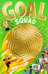 Goal Squad: Win the Cup! - Scott Allen - 9780702346156