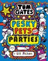 Tom Gates 24: Pesky Pets and Parties (Book 24) - Liz Pichon - 9780702349201