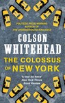 The Colossus of New York - Colson Whitehead - 9780708898765